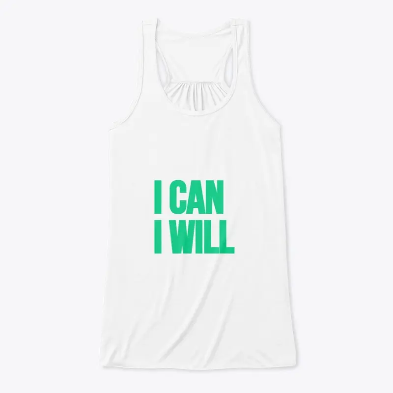 I Can I Will