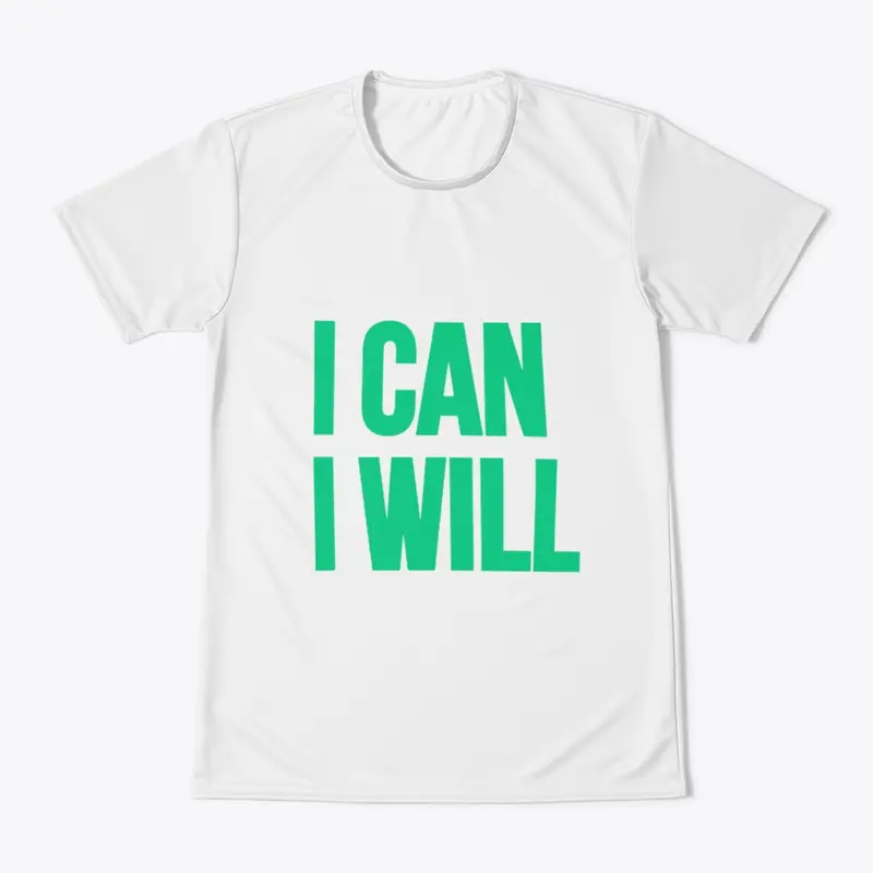 I Can I Will